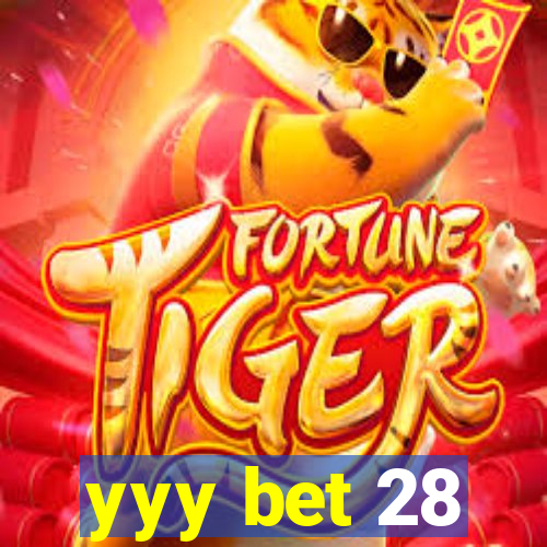 yyy bet 28